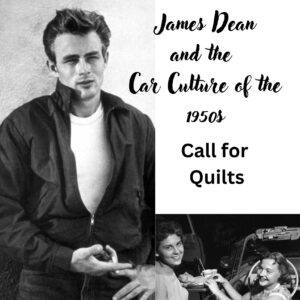 Call for Quilts: James Dean