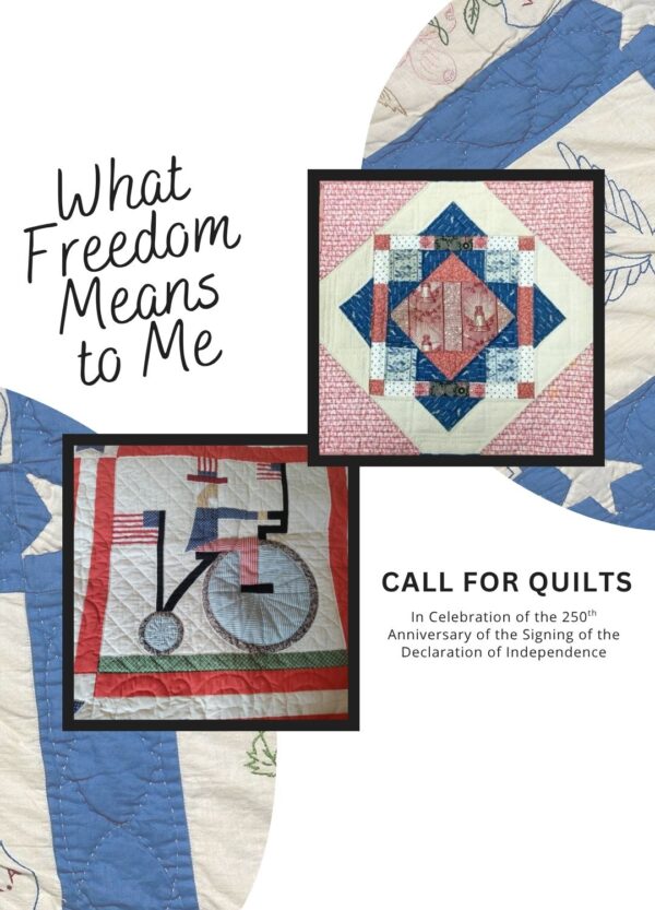 What Freedom Means to Me: Call for Quilts